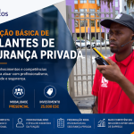 Formação Básica de Vigilantes de Segurança Privada